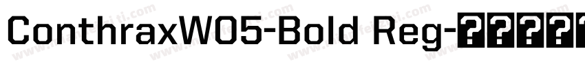 ConthraxW05-Bold Reg字体转换